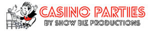 Casino parties by Show Biz Productions logo.