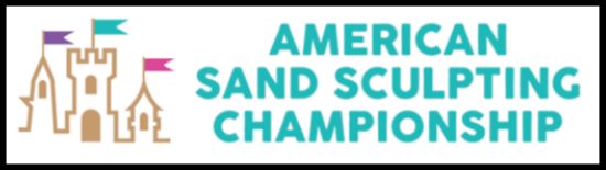 American Sand Sculpting Championship Sandcastle with three flags beside turquoise text reading “American Sand Sculpting Championship.”